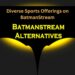 Diverse Sports Offerings on BatmanStream