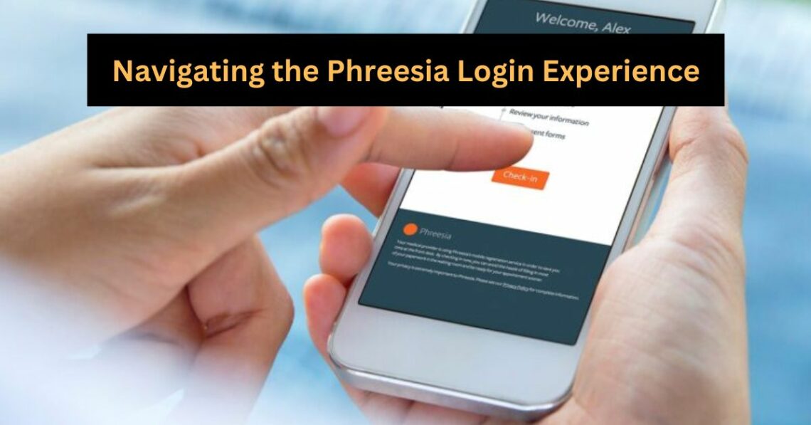 Navigating the Phreesia Login Experience