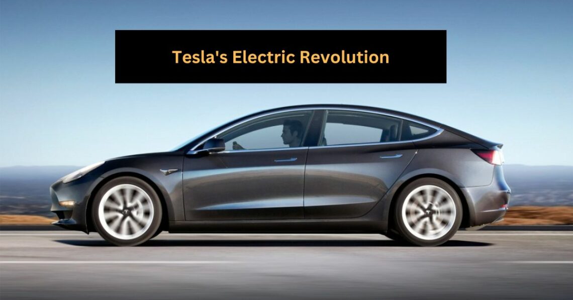 Tesla's Electric Revolution