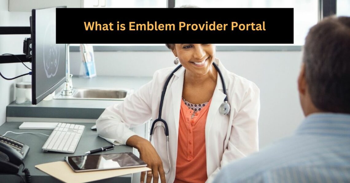 What is Emblem Provider Portal