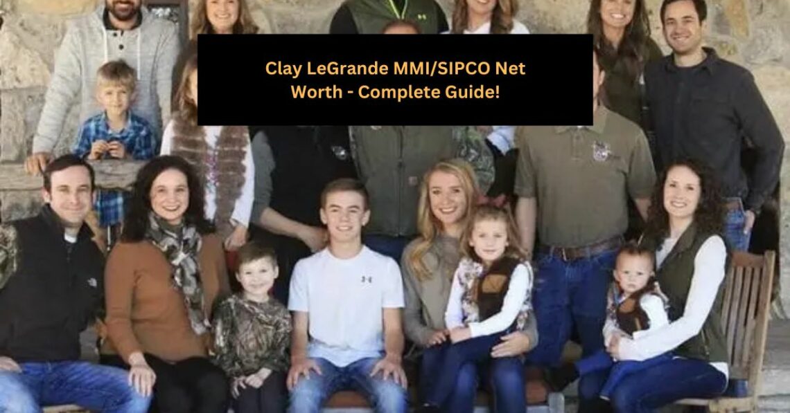 Clay LeGrande MMISIPCO Net Worth - Complete Guide!