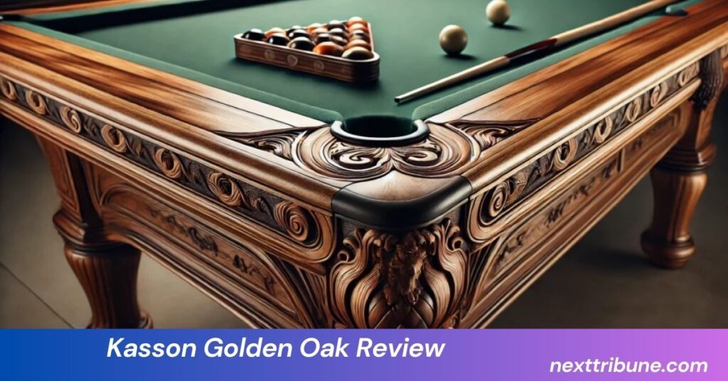 Kasson Golden Oak Review