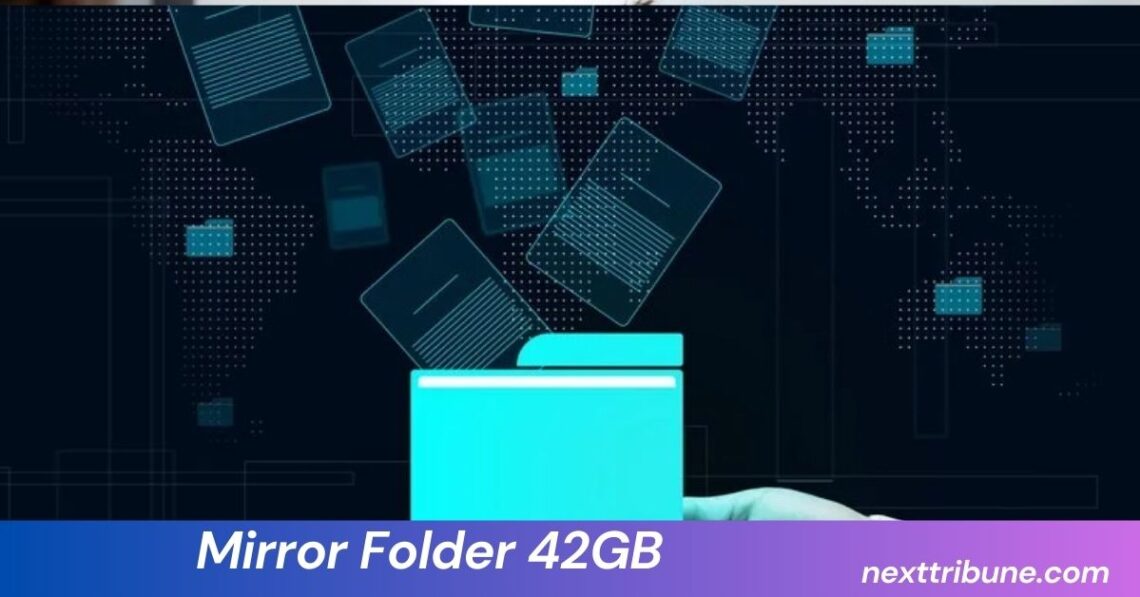 Mirror Folder 42GB