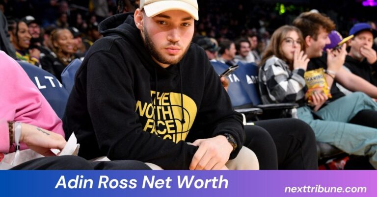 Adin Ross Net Worth