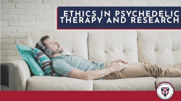 Ethical Considerations in Psychedelic Research