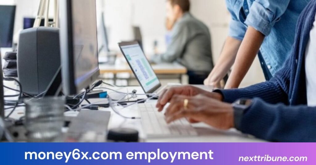 money6x.com employment